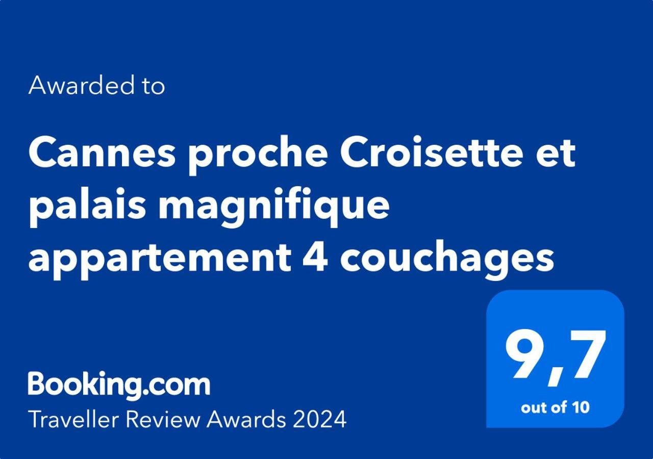 Cannes Proche Croisette Et Palais Magnifique Appartement 4 Couchages Екстериор снимка